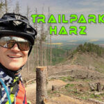 Bike Tour „Trailpark Harz“